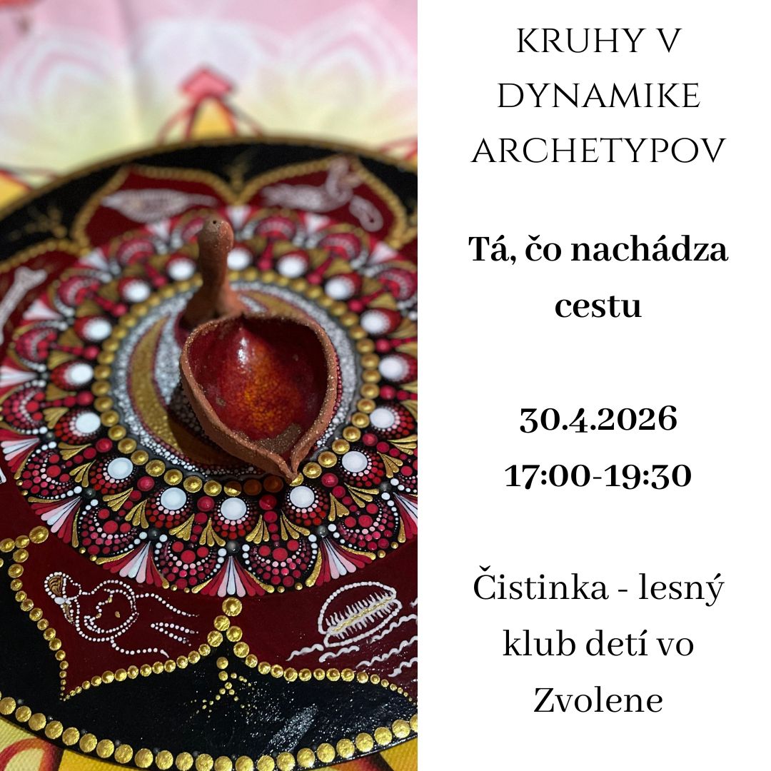 Kruhy v dynamike archetypov – Tá, ktorá nachádza cestu